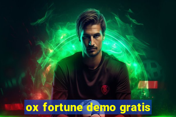 ox fortune demo gratis